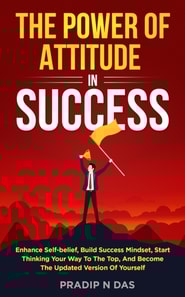Power of Attitude in Success