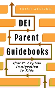 How to Explain Immigration to Kids