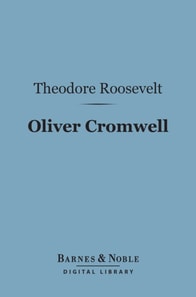 Oliver Cromwell (Barnes & Noble Digital Library)