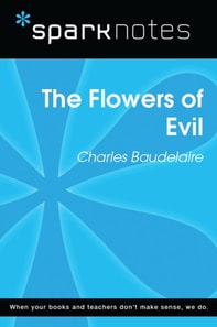 Flowers of Evil (SparkNotes Literature Guide)
