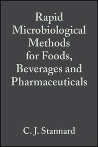 Rapid Microbiological Methods for Foods, Beverages and Pharmaceuticals
