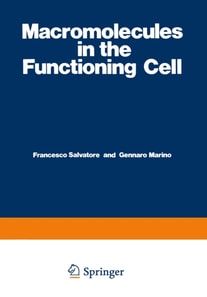 Macromolecules in the Functioning Cell