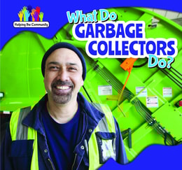 What Do Garbage Collectors Do?