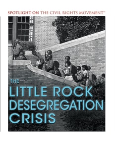Little Rock Desegregation Crisis