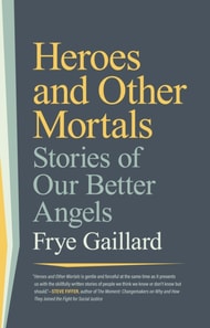 Heroes and Other Mortals