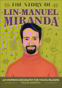 Story of Lin-Manuel Miranda