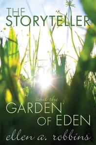 Storyteller and the Garden of Eden