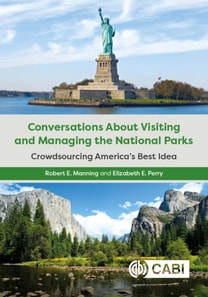 Conversations About Visiting and Managing the National Parks