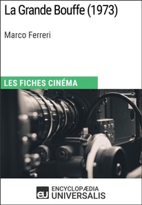 La Grande Bouffe de Marco Ferreri