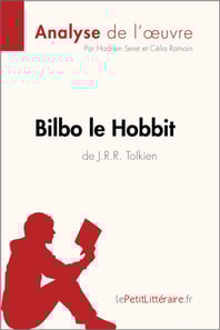Bilbo le Hobbit de J. R. R. Tolkien (Analyse de l'oeuvre)