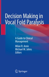 Decision Making in Vocal Fold Paralysis