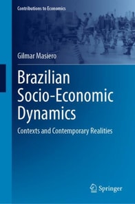 Brazilian Socio-Economic Dynamics