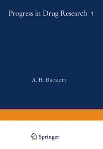 Fortschritte der Arzneimittelforschung / Progress in Drug Research / Progres des recherches pharmaceutiques