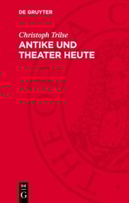 Antike und Theater heute