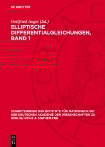 Elliptische Differentialgleichungen, Band 1