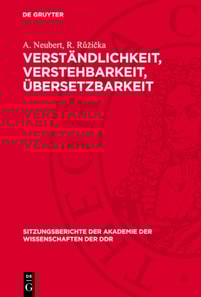 Verständlichkeit, Verstehbarkeit, Übersetzbarkeit