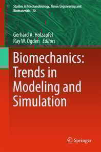 Biomechanics: Trends in Modeling and Simulation