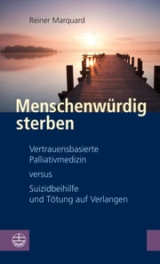 Menschenwürdig sterben