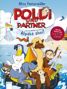 Poldi und Partner (3). Alpaka ahoi!