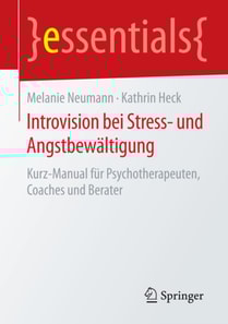 Introvision bei Stress- und Angstbewältigung
