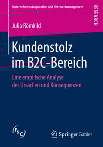 Kundenstolz im B2C-Bereich