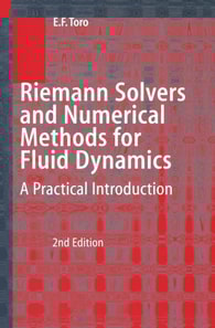 Riemann Solvers and Numerical Methods for Fluid Dynamics