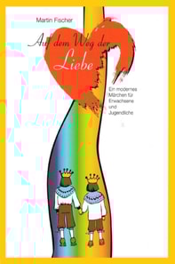 Auf dem Weg der Liebe