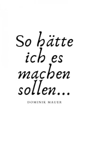 So hatte ich es machen sollen