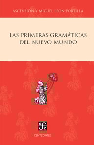 Las primeras gramaticas del Nuevo Mundo