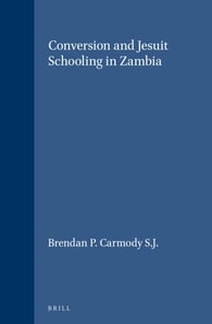 Conversion and Jesuit Schooling in Zambia
