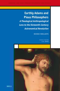 Earthly Adams and Pious Philosophers