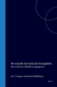 De waarde der Syrische Evangelien door Cureton ontdekt en uitgegeven