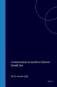 Conservatism in modern Chinese family law