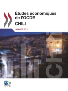 Etudes economiques de l'OCDE : Chili 2012