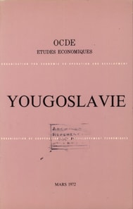 Etudes economiques de l'OCDE : Yougoslavie 1972