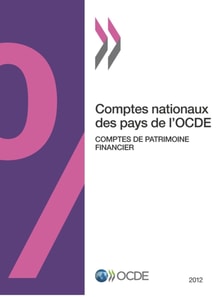 Comptes nationaux des pays de l'OCDE, Comptes de patrimoine financier 2012