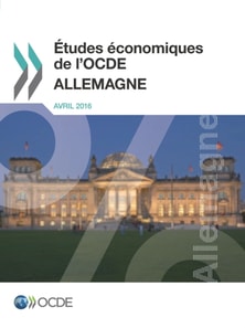Etudes economiques de l'OCDE : Allemagne 2016