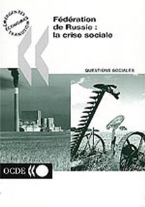 Federation de Russie: la crise sociale