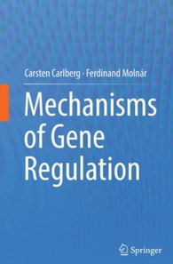 Mechanisms of Gene Regulation