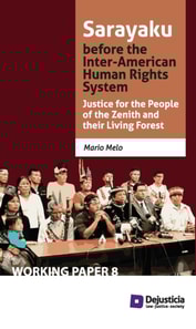 Sarayaku before the Inter-American Human Rights System