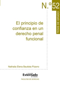 El principio de confianza en un derecho penal funcional