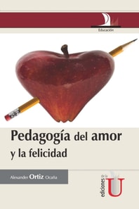Pedagogía del amor y la felicidad