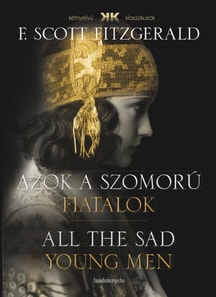 Azok a szomoru fiatalok - All the Sad Young Men