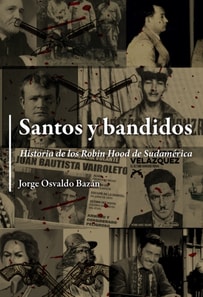 Santos y bandidos