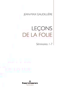 Leçons de la folie