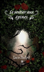 Le sentier aux epines