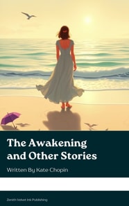 Awakening and Other Stories