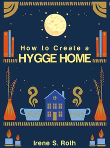 How to Create a Hygge Home