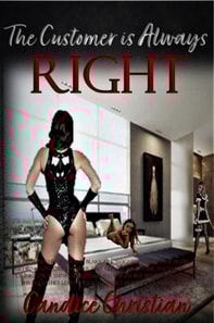 Customer is Always Right