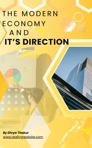 Modern Economy and Its Direction